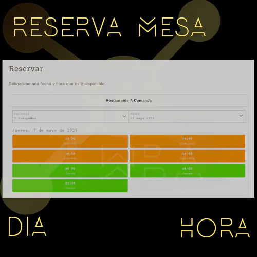 Un sistema para que tus clientes reserven una mesa en tu restaurante.